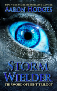 Storm Wielder The Sword of Light Trilogy Aaron Hodges